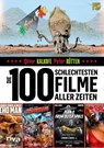 Die 100 schlechtesten Filme aller Zeiten - Oliver Kalkofe ; Peter Rütten - 9783742310705