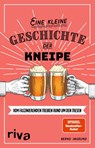 Eine kleine Geschichte der Kneipe - Bernd Imgrund - 9783742314345