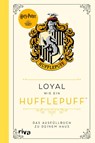 Harry Potter: Loyal wie ein Hufflepuff - Wizarding World - 9783742316998