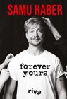 Forever Yours - Samu Haber - 9783742317032