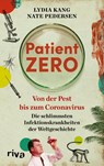 Patient Zero - Lydia Kang ; Nate Pedersen - 9783742320735