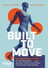 Built to Move - Kelly Starrett ; Juliet Starrett - 9783742322920