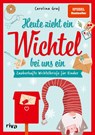 Heute zieht ein Wichtel bei uns ein - Carolina Graf - 9783742324863