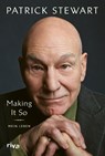 Making It So - Patrick Stewart - 9783742326669