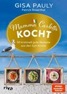 Mamma Carlotta kocht - Gisa Pauly - 9783742329516