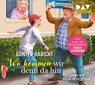 Wo kommen wir denn da hin. Der Offline-Opa sorgt für Ordnung -  - 9783742421760