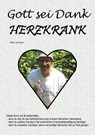 Gott sei Dank herzkrank - Peter Lehmann - 9783742719140