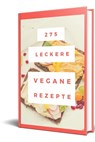 275 leckere Vegane Rezepte - Rüdiger Küttner-Kühn - 9783742721808