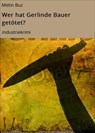 Wer hat Gerlinde Bauer getötet? - Metin Buz - 9783742765819