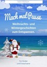 Mach mal Pause - Katrin Kleebach - 9783742765864