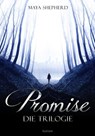 Promise - Maya Shepherd - 9783742789938