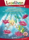 Leselöwen 1. Klasse - Das Geheimnis des Meermädchens - Henriette Wich - 9783743201330