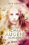 Wenn ich die Augen schließe - Ava Reed - 9783743202535