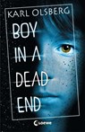 Boy in a Dead End - Karl Olsberg - 9783743204171