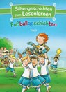 Silbengeschichten zum Lesenlernen - Fußballgeschichten - Thilo - 9783743205048