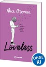 Loveless (deutsche Ausgabe) - Alice Oseman - 9783743212190