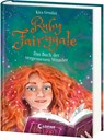 Ruby Fairygale (Band 8) - Das Buch der vergessenen Wunder - Kira Gembri - 9783743212503