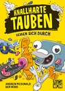 Knallharte Tauben beißen sich durch (Band 6) - Andrew McDonald - 9783743213326