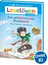 Leselöwen 2. Klasse - Das geheimnisvolle Skateboard - Michael Petrowitz - 9783743215054