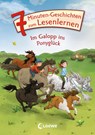 Leselöwen - Das Original - 7-Minuten-Geschichten zum Lesenlernen - Im Galopp ins Ponyglück - Loewe Erstlesebücher ; Loewe Erstes Selberlesen - 9783743215276