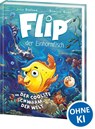 Flip, der Einhornfisch (Band 1) - Der coolste Schwarm der Welt - Julia Boehme - 9783743215498