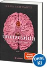 Immortality - Dana Schwartz - 9783743216891