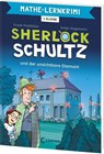 Mathe-Lernkrimi - Sherlock Schultz und der unsichtbare Diamant - Frank Passfeller - 9783743217041