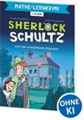 Mathe-Lernkrimi - Sherlock Schultz und der unsichtbare Diamant - Frank Passfeller - 9783743217041