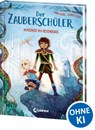 Der Zauberschüler (Band 5) - Im Kerker der Hexenburg - Anna Taube - 9783743217102