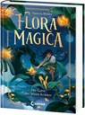 Flora Magica (Band 2) - Die Gabe der bösen Kräuter - Vanessa Walder - 9783743217515