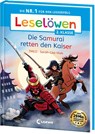Leselöwen 2. Klasse - Die Samurai retten den Kaiser - Thilo - 9783743217539
