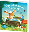Zähne putzen, baden, Pipi machen - Körperpflege ist nicht schwer - Katja Reider - 9783743217782
