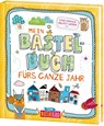 Mein Bastelbuch fürs ganze Jahr - Manou Wahler ; Julia Heinrich - 9783743218291