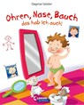 Ohren, Nase, Bauch - das hab ich auch! - Dagmar Geisler - 9783743218918