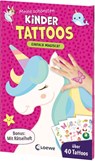 Meine schönsten Kindertattoos - Einfach magisch! -  - 9783743220294