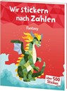 Wir stickern nach Zahlen - Fantasy -  - 9783743220461