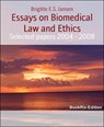 Essays on Biomedical Law and Ethics - Brigitte E.S. Jansen - 9783743835252