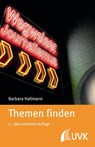 Themen finden - Barbara Hallmann - 9783744506489