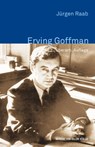 Erving Goffman - Jürgen Raab - 9783744506847