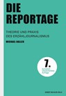 Die Reportage - Michael Haller - 9783744520003