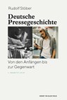 Deutsche Pressegeschichte - Rudolf Stöber - 9783744521086