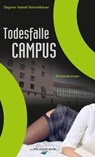 Todesfalle Campus - Dagmar Isabell Schmidbauer - 9783745015096