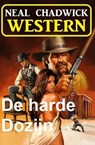 De harde dozijn: Western - Neal Chadwick - 9783745234183