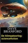 De klimaatoorlog - Dave Branford - 9783745247596