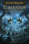 Elbanador - De stervende kroon: Fantasy - Alfred Bekker - 9783745249552