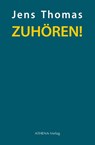 ZUHÖREN! - Jens Thomas - 9783745511499