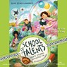 School of Talents 4: Vierte Stunde: Schulfest im Schneckentempo! -  - 9783745603651