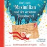 Maximilian und der verlorene Wunschzettel (Maximilian 1) -  - 9783745603736
