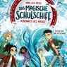 Das magische Schulschiff 1: Verbündete des Meeres -  - 9783745604474