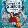 Das magische Schulschiff 2: Verborgen in den Wellen -  - 9783745604481